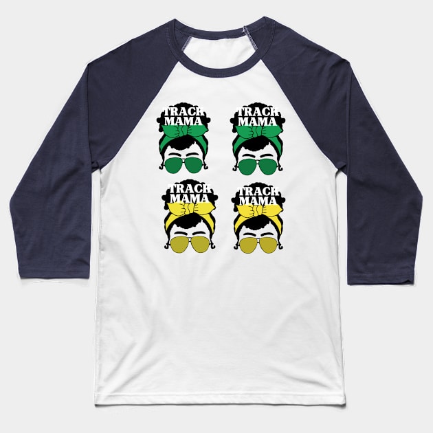 Track Mama Baseball T-Shirt by HPTrackChatStore
